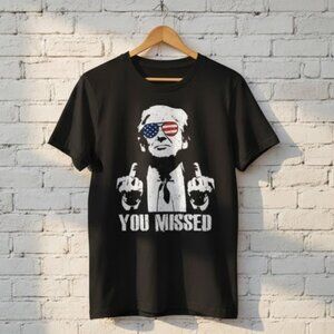 Funny Satirical Slogan Graphic T-Shirt "You Missed" Parody Unisex Tee
